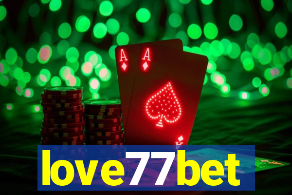 love77bet