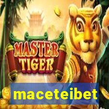 maceteibet