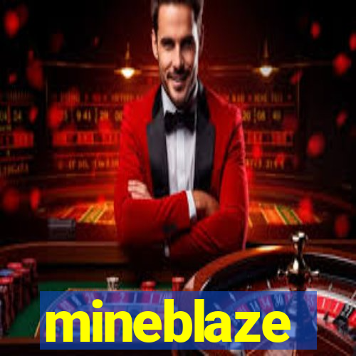 mineblaze