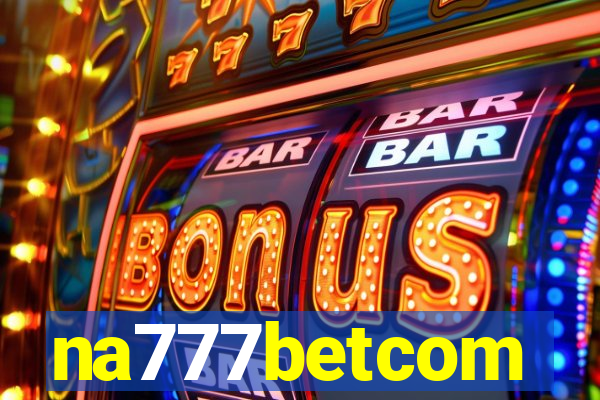 na777betcom