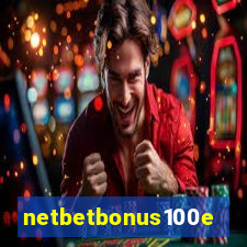 netbetbonus100e