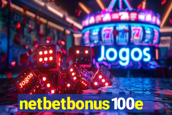 netbetbonus100e