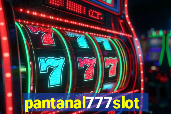 pantanal777slots.com