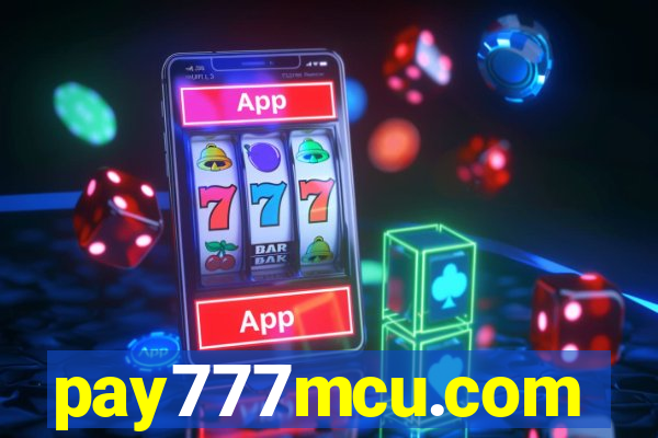 pay777mcu.com