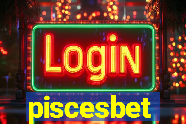 piscesbet