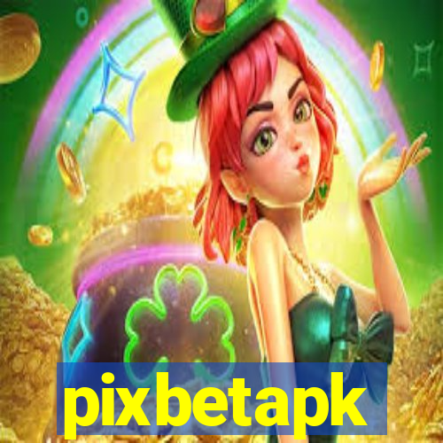 pixbetapk