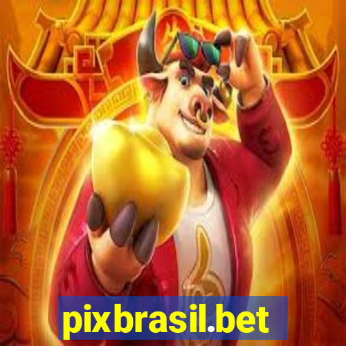 pixbrasil.bet