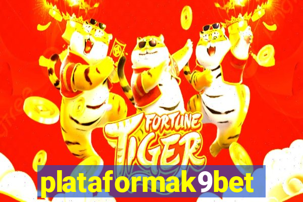 plataformak9bet