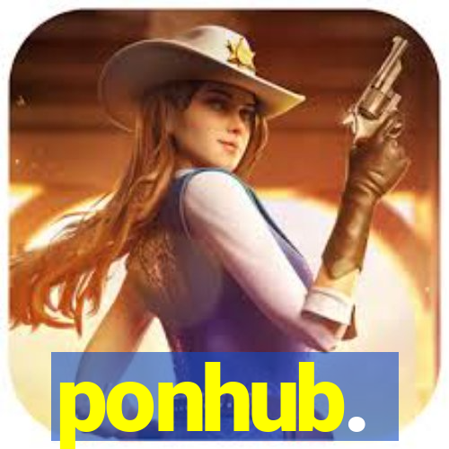 ponhub.