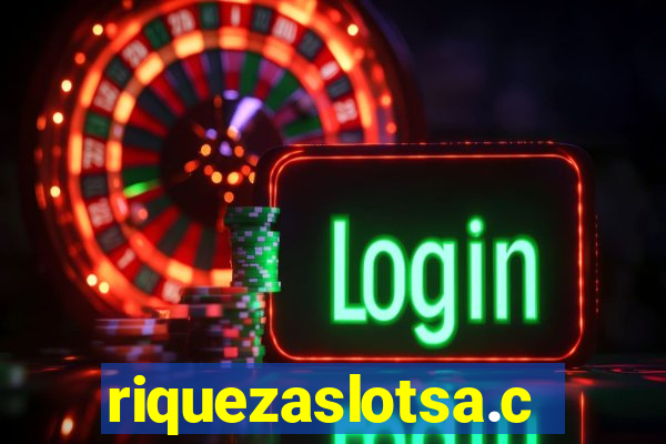 riquezaslotsa.com