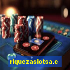 riquezaslotsa.com