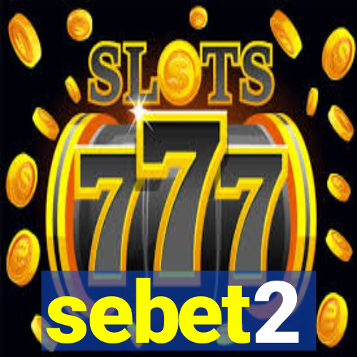 sebet2