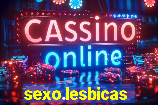 sexo.lesbicas