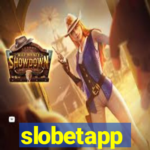 slobetapp