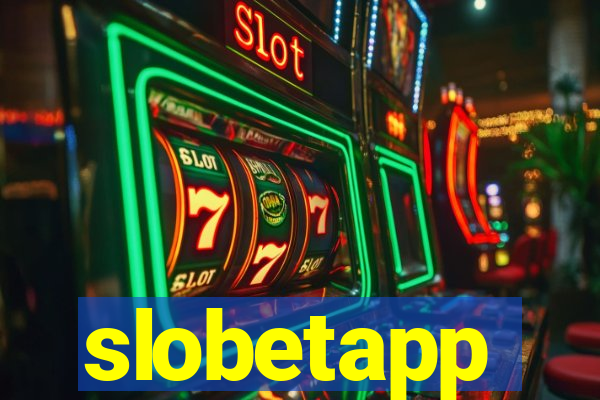 slobetapp