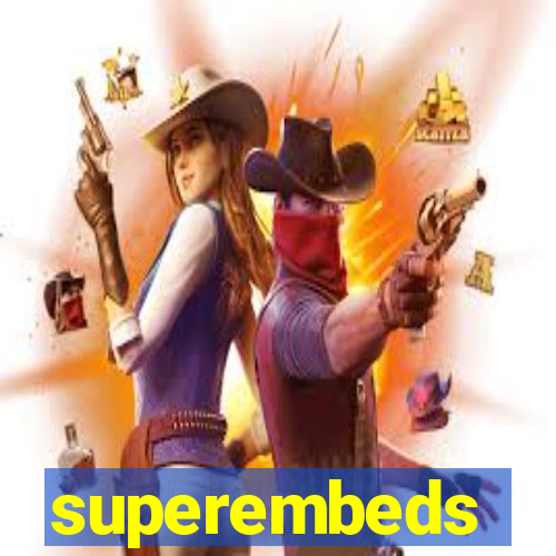 superembeds