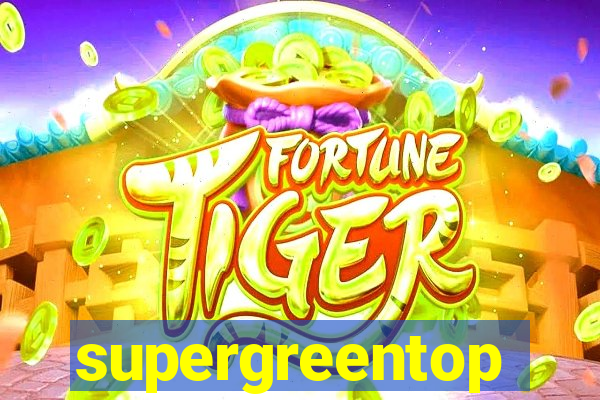 supergreentop