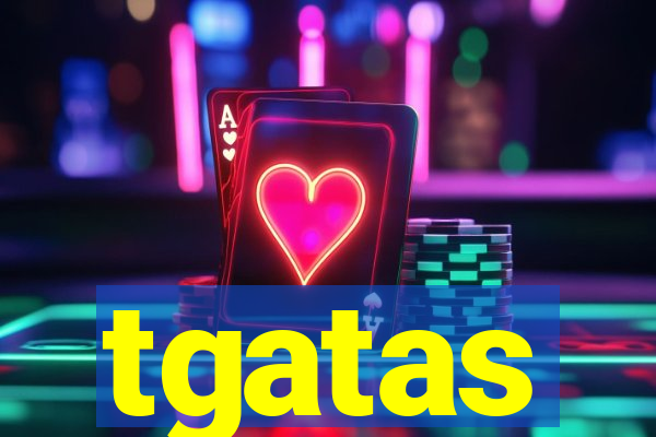 tgatas