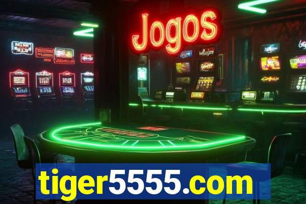 tiger5555.com