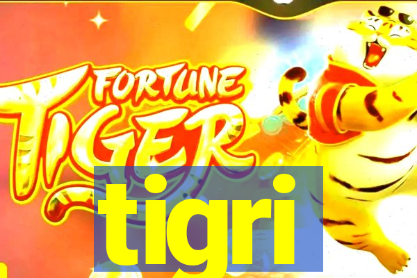 tigri