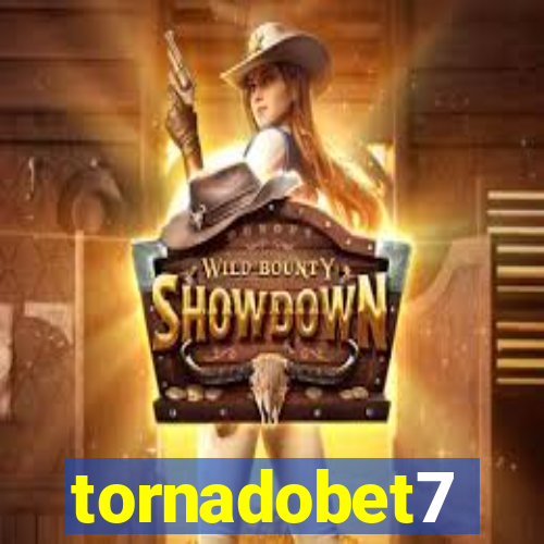 tornadobet7