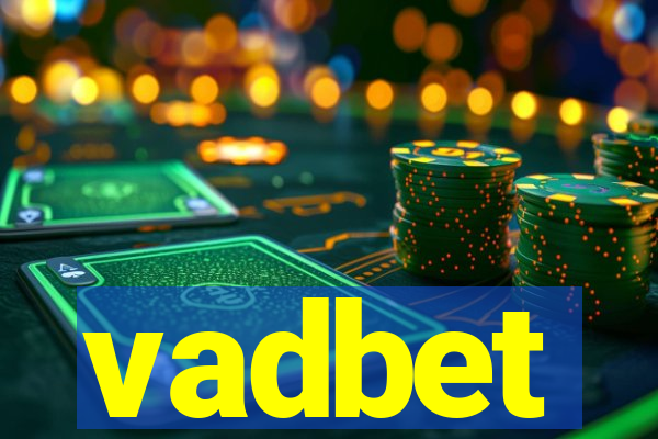 vadbet