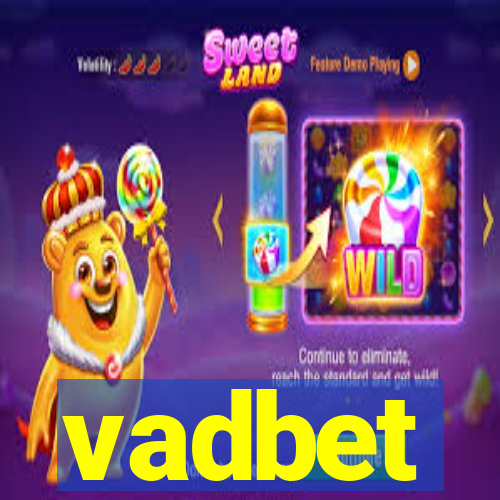 vadbet