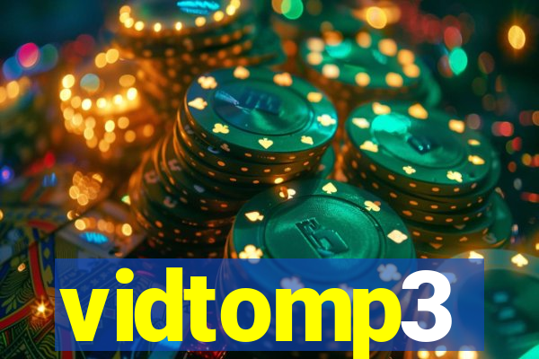 vidtomp3