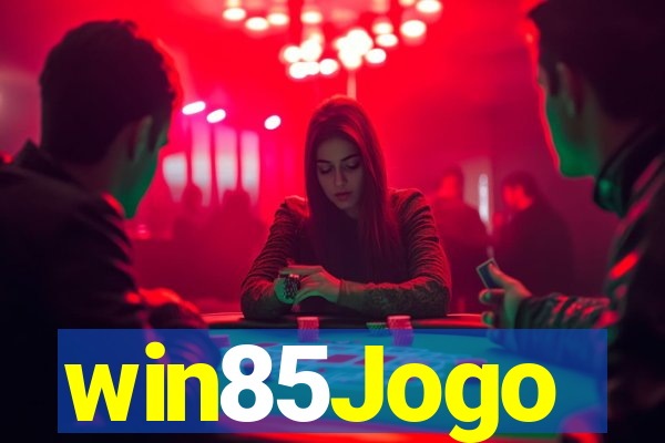 win85Jogo