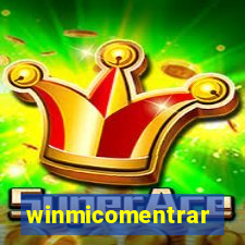 winmicomentrar