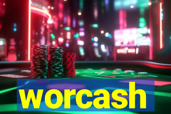 worcash