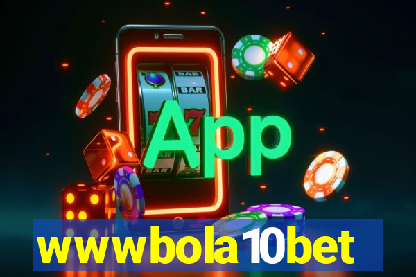 wwwbola10bet