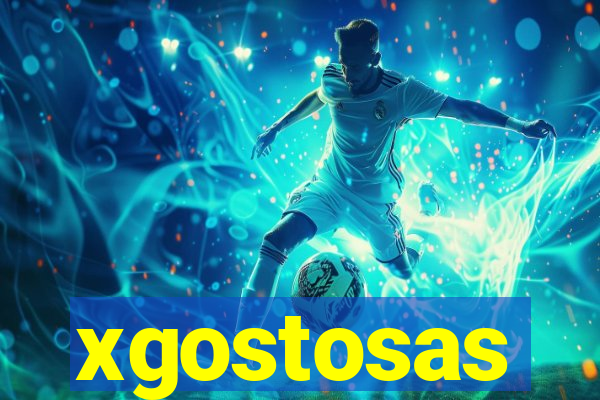 xgostosas