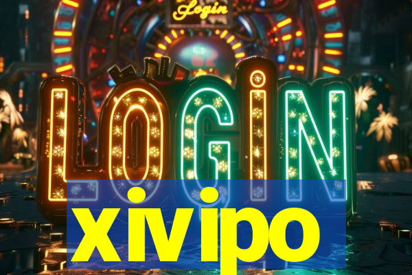 xivipo