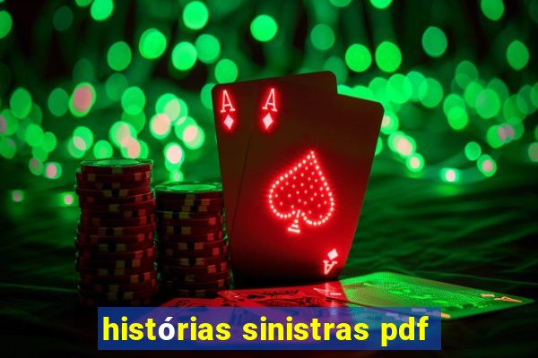 histórias sinistras pdf