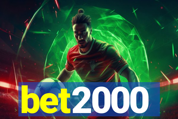 bet2000