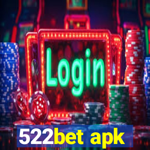 522bet apk