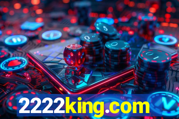 2222king.com