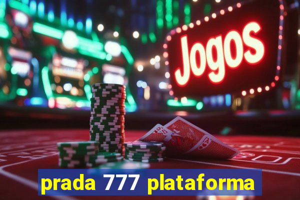 prada 777 plataforma