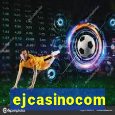 ejcasinocom