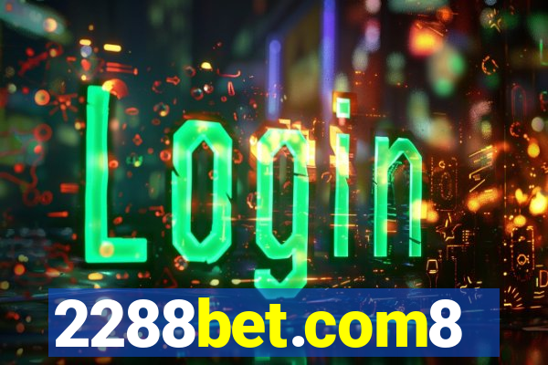 2288bet.com8