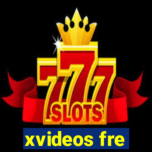 xvideos fre