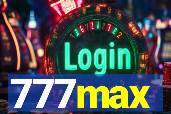 777max