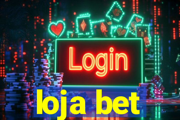 loja bet