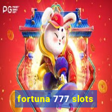 fortuna 777 slots