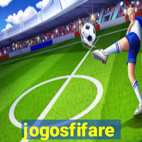 jogosfifare