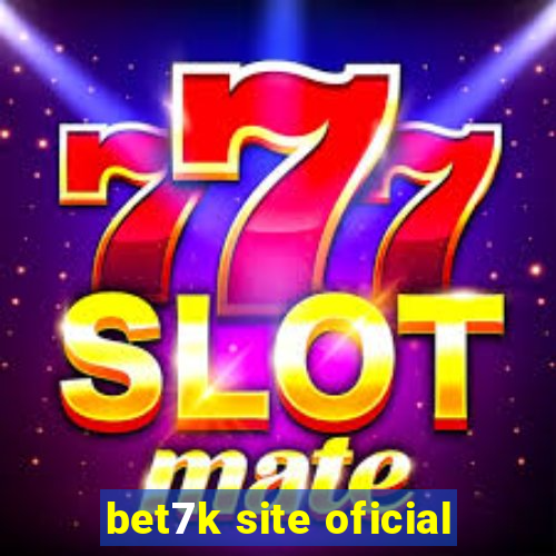 bet7k site oficial