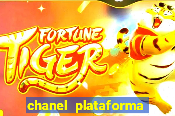 chanel plataforma de jogo