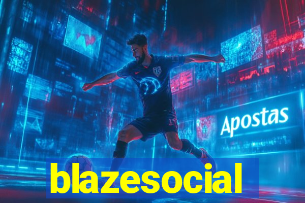 blazesocial