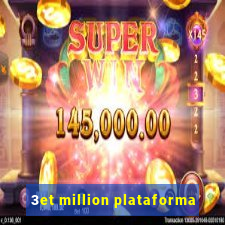 3et million plataforma